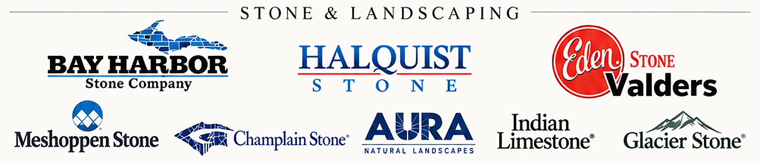 Stone & Landscaping — Bay Harbor Stone Company, Halquist Stone, Eden Stone, Valders, Meshoppen Stone, Champlain Stone, Aura Natural Landscapes, Indian Limestone, Glacier Stone