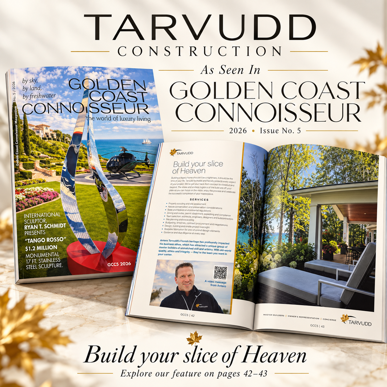 Golden Coast Connoisseur feature on Tarvudd Construction, pages 42 and 43